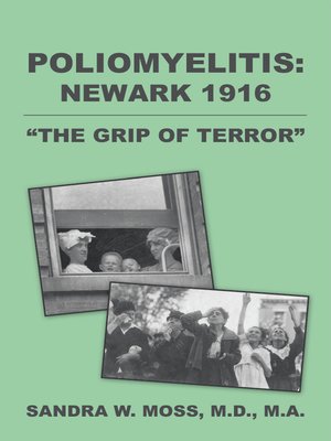 cover image of Poliomyelitis: Newark 1916
